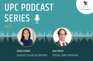 UPC Podcast Series: 'German Litigators Respond to the UPC' - featuring Alex Ritter